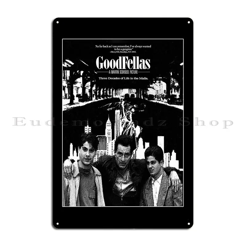 Goodfellas Three Decades Of Life In The Mafia Metal Plaque Poster Decoration Designing Garage Cinema Wall Cave Tin Sign Poster