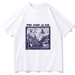 The Story So Far I Want To Disappear 2024 T-shirt O-neck Summer Regular Unisex Shirt Casual Oversized Music Fans Gift Printing