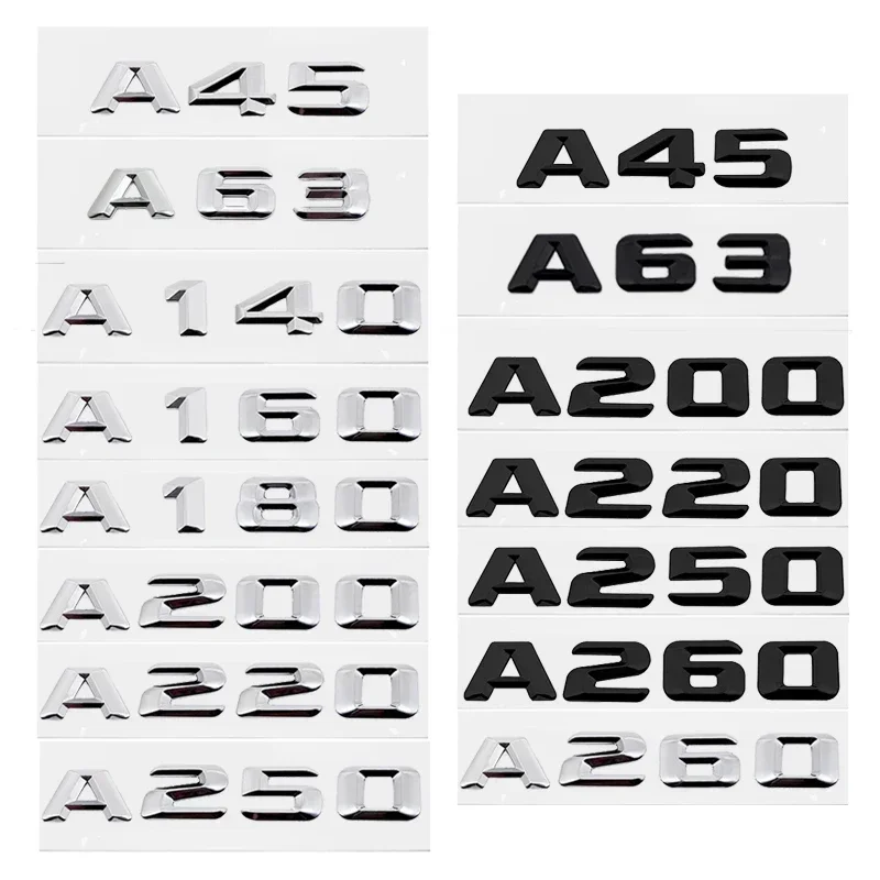 

Car Tailgate Sticker Rear Trunk 3D Letter Emblem Badge for Mercedes Benz A Class A45 A63 A140 A160 A180 A200 A220 A250 A260