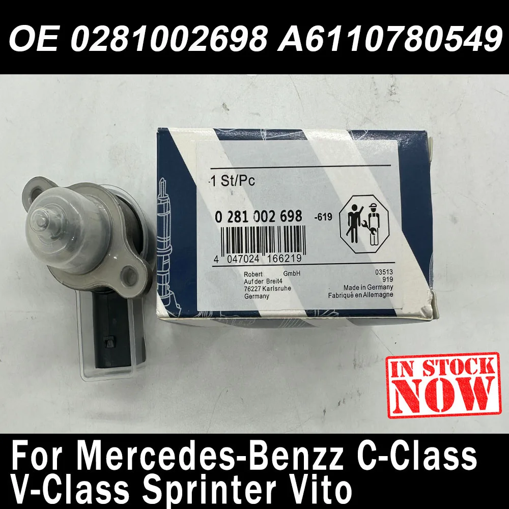 0281002698 A6110780549 Fuel Rail Pressure Control Valve DRV 6110780549 For Mercedes-Benzz C/E/V-Class Sprinter