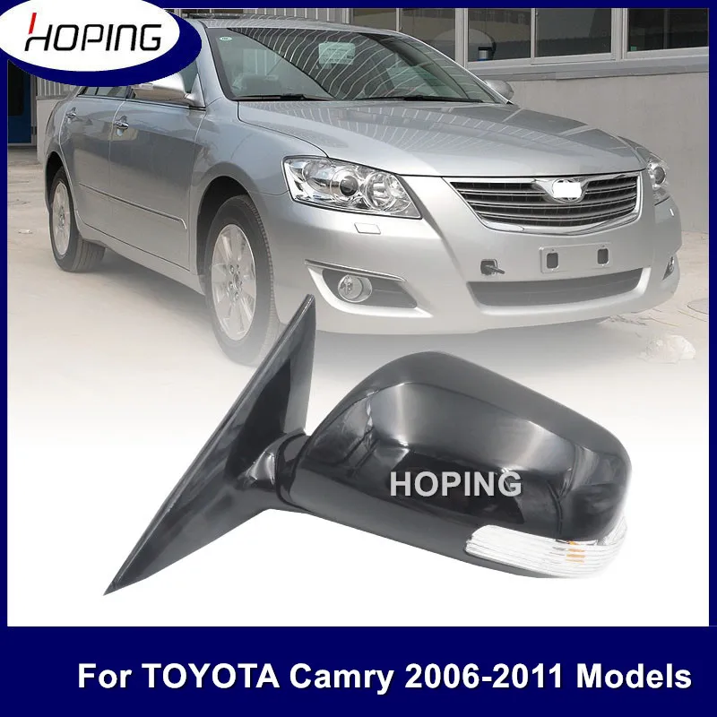 

Hoping Auto Rearview Side Mirror Assy For TOYOTA CAMRY ACV4# 2006 2007 2008 2009 2010 2011 Outer Mirror 7/9PINS