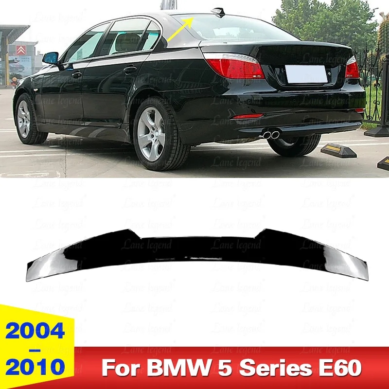 Roof Spoiler Rear Trunk Wing Tail Deflector Tuning For BMW 5 Series E60 2004 2005 2006 2007 2008 2009 2010 Gloss Black ABS