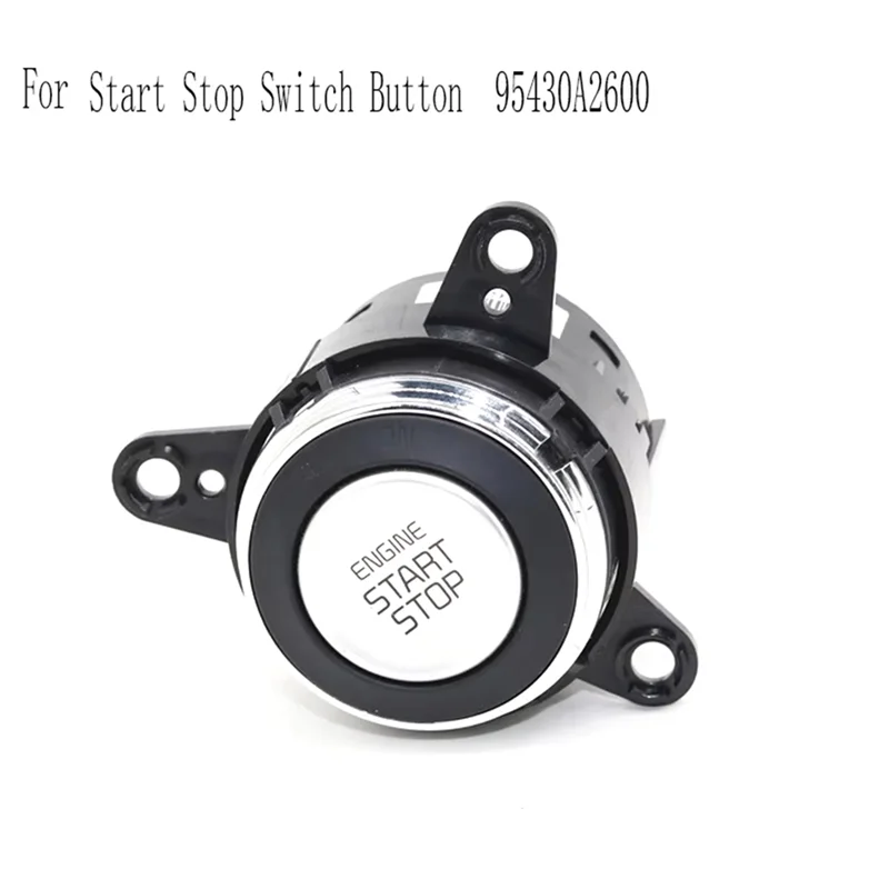 

A73X-95430A2600 Car One Click Start Switch For Kia Ceed Cee'd Start Stop Switch Button
