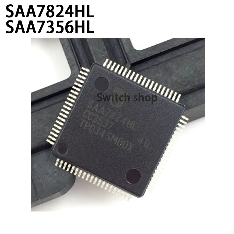 

5PCS SAA7824HL SAA7356HL