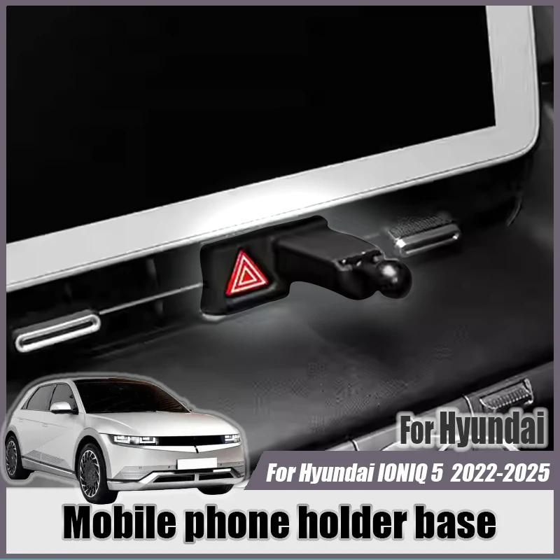 For Hyundai IONIQ 5 2022 2023 2024 Mobile phone holder base Below the navigation screen Interior modification Auto Parts