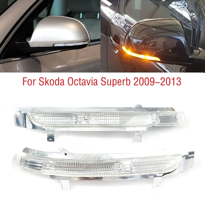 Dla Skoda Octavia Superb 2009 2010 2011 2012 2013 Samochód Zewnętrzne Lusterko wsteczne Skrzydło Drzwi Lusterko boczne Światło kierunkowskazu Lampa