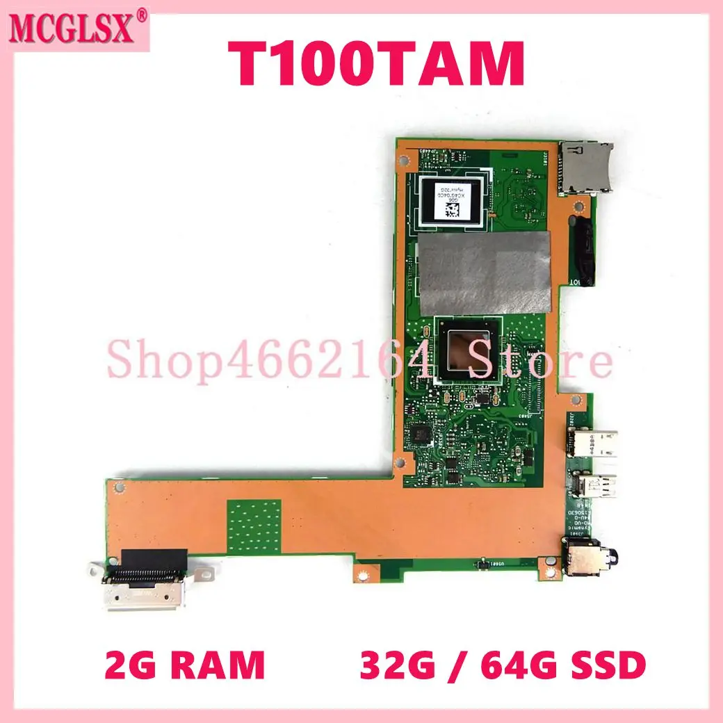 

Материнская плата для ноутбука T100TAM 2 Гб RAM 32 ГБ/64 Гб SSD Материнская плата ASUS T100TAM T100TA