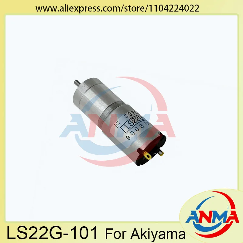 

High Quality Akiyama Printing Machine Parts Geared Motor LS22G-101 Akiyama Ink Key Motor 24V
