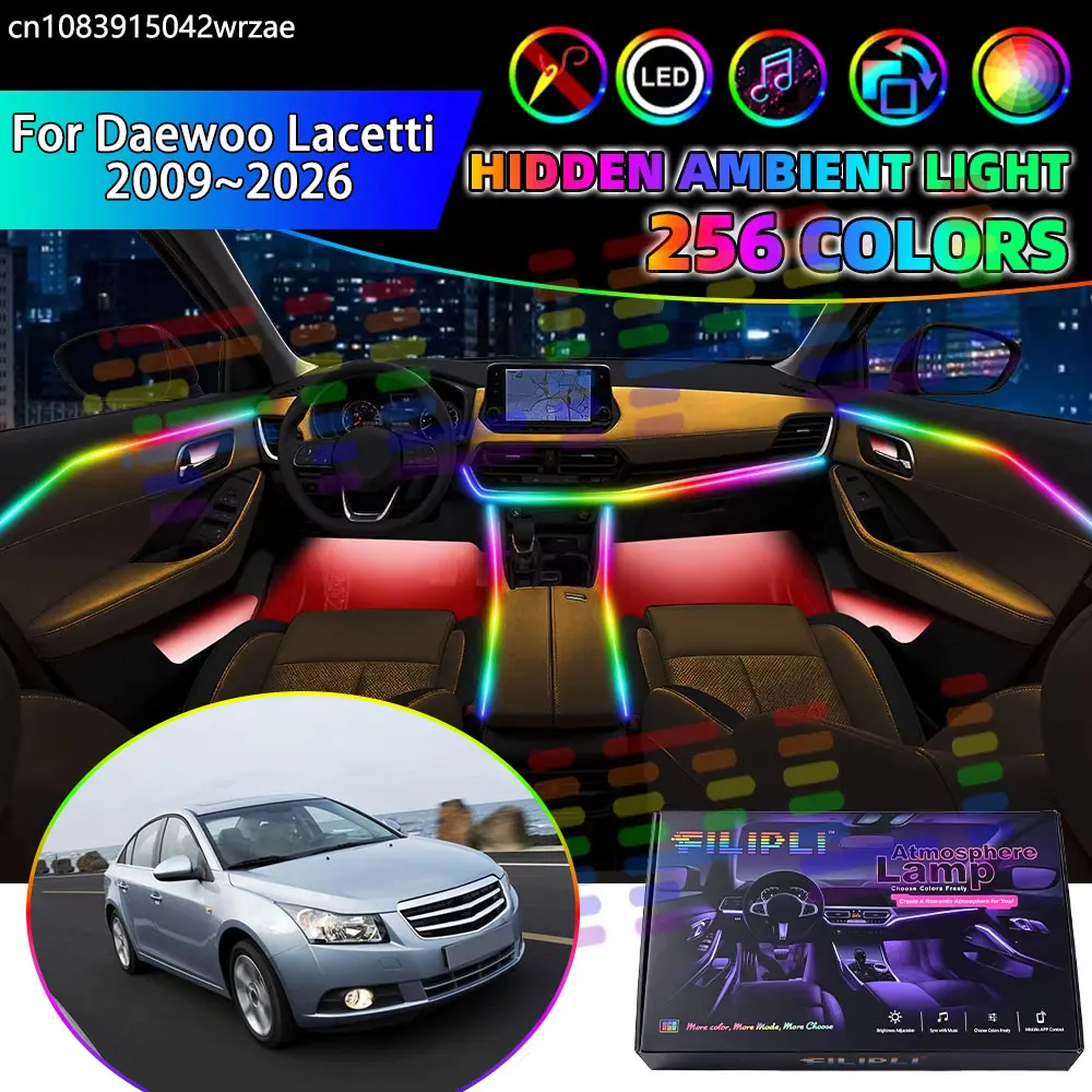 For Daewoo Lacetti 2009~2026 MK2 J300 2010 RGB Car Interior Ambient Lights Strips Breathing Lighting Kit App Control LED strips