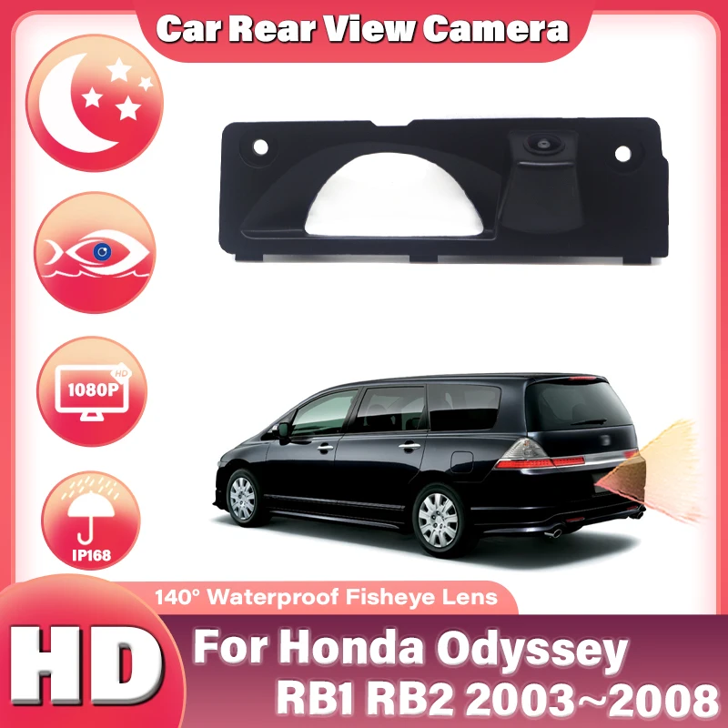 

Car Rear View Reverse Backup Parking AHD CCD 1080×720P Fisheye Camera For Honda Odyssey RB1 RB2 2003 2004 2005 2006 2007 2008
