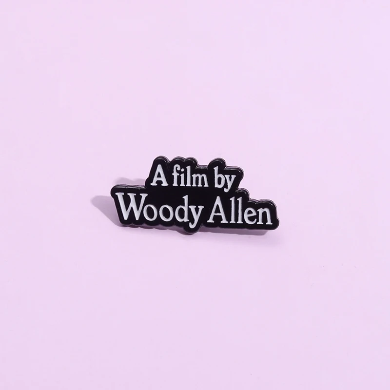 Pin de esmalte del famoso Actor Woody Allen, Pin de película de Woody Allen, citas, insignia de solapa, broches decorativos de Metal, accesorios de regalo