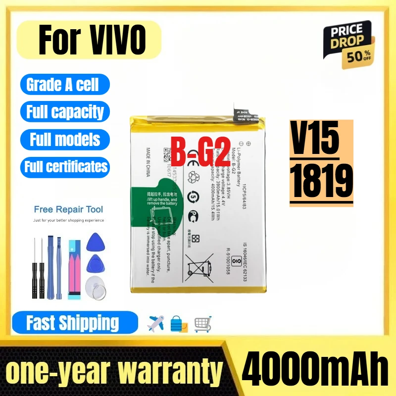 

B-G2 for VIVO V15/1819 Mobile Phone Battery High Quality High Capacity Battery Replacement Bateria Grade A Cell with Tools