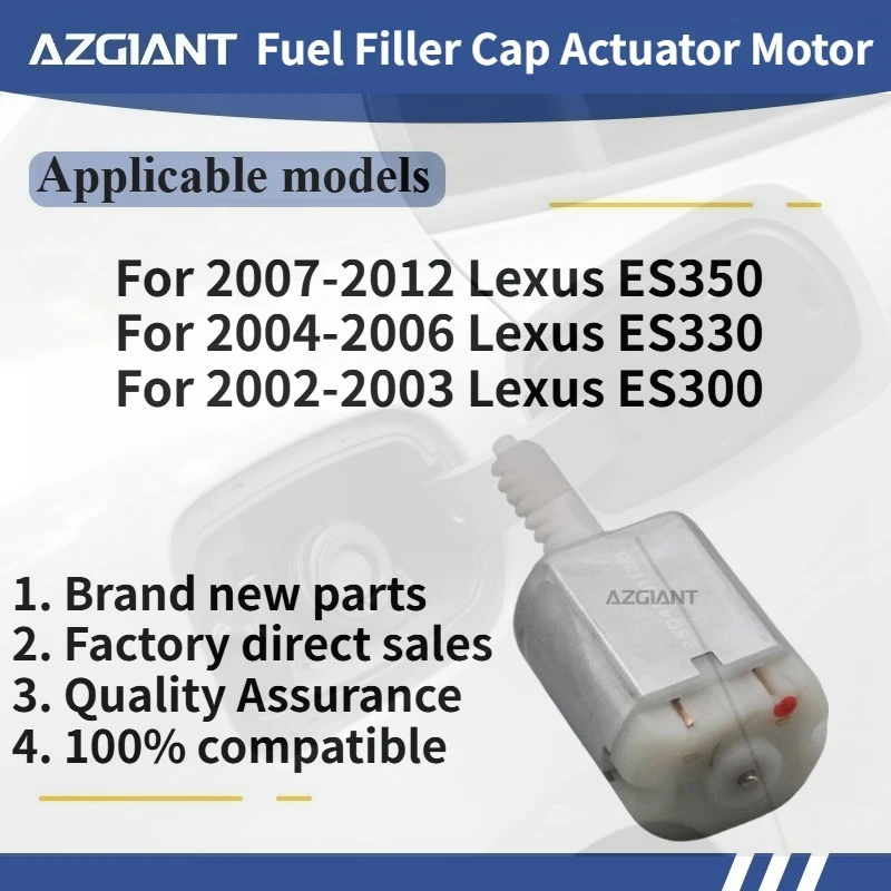 

For Lexus ES350 2007-2012/ES330 2004-2006/ES300 Car Fuel Filler Flap Open Lock Release Actuator Motor New replacement parts OEM