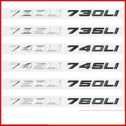 Nuovi numeri di caratteri lettere 730Li 735Li 740Li 745Li 750Li 760Li Top ABS emblema per 7 serie Car Trunk targhetta Logo Sticker