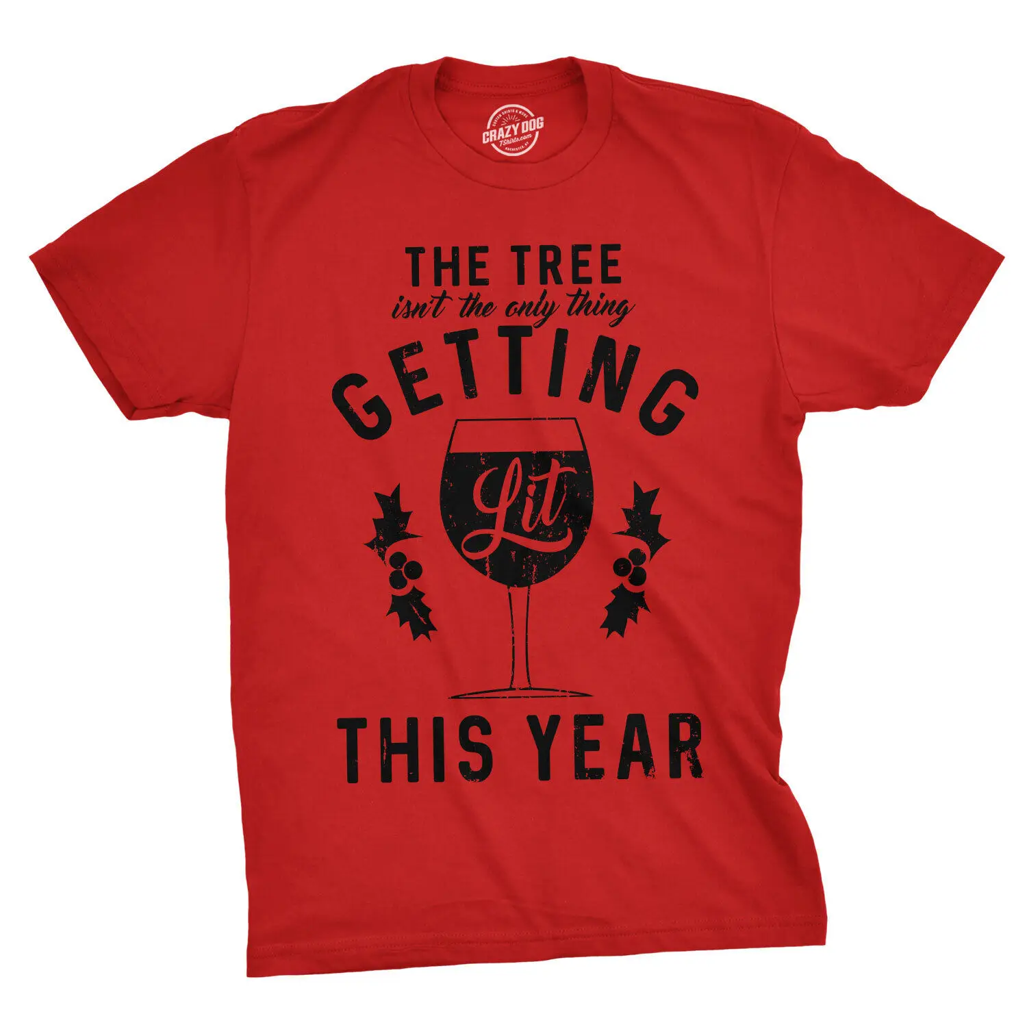 Mens The Tree Isnt The Only Thing Getting Lit Tshirt Christmas Wine Tee