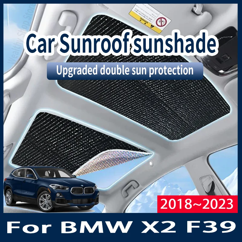 For BMW X2 F39 2018~2023 2020 2021 2022 MK1 Auto Sunroof Sunshade Car Sun Shades CoverProtector Anti-UV Heat Isolate Accessories