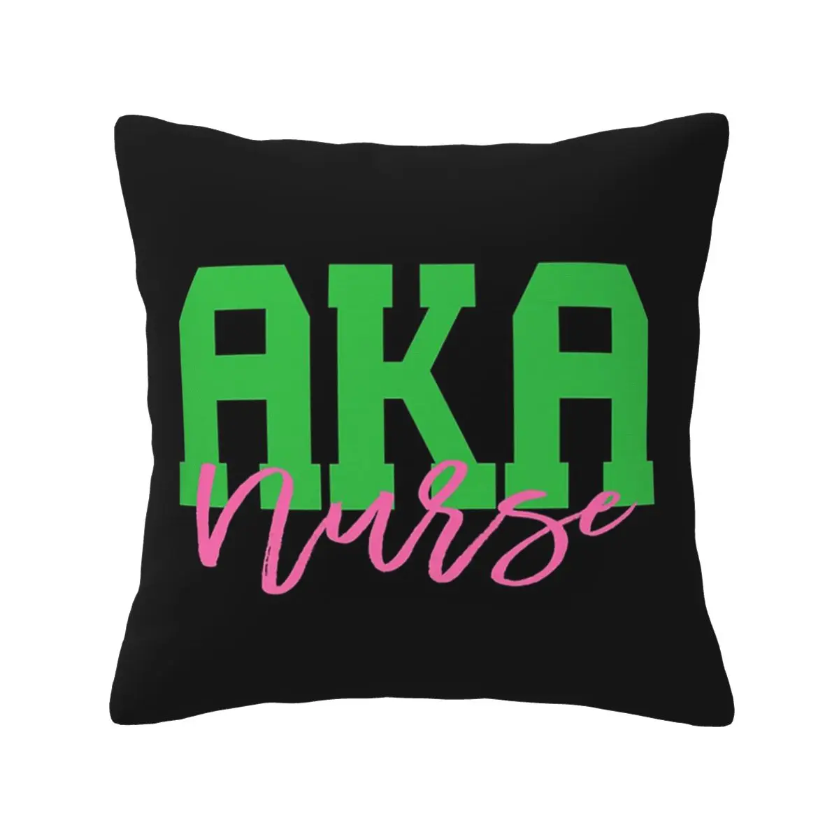 Aka Shirts Aka Gifts Aka Nurse Square Pillowcase Pillow Cover Cushion Decor Comfort Throw Pillow for Home Bedroom