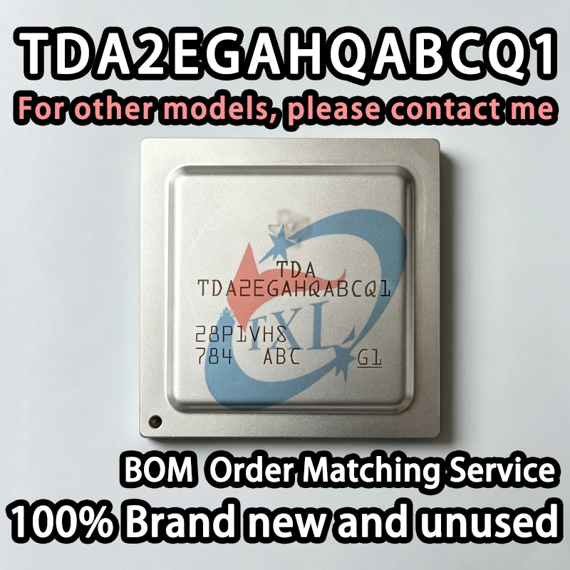 【100% Brand New】TDA2EGAHQABCQ1 Automotive ADAS Vision SoC Processor FCBGA760 Car AVM Panoramic Parking ECU Integrated Circuit