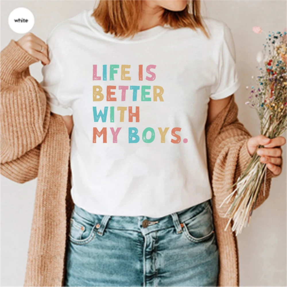 내 소년과 함께하면 인생이 더 좋습니다 T 셔츠 소년의 엄마 Tshirt 엄마 소년 셔츠 패션 여성 반팔 탑 어머니의 날 선물