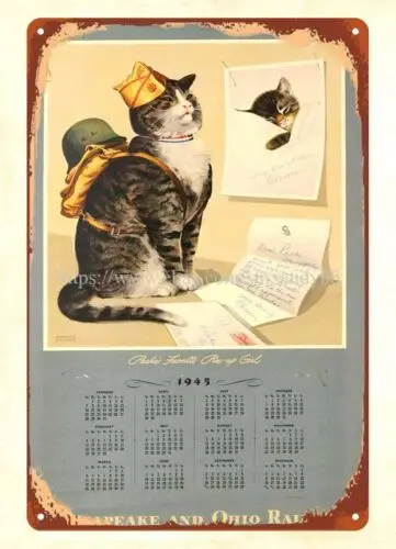 1945 calendar CHESAPEAKE & OHIO RAILROAD Peake cat Chessie kitten metal tin sign