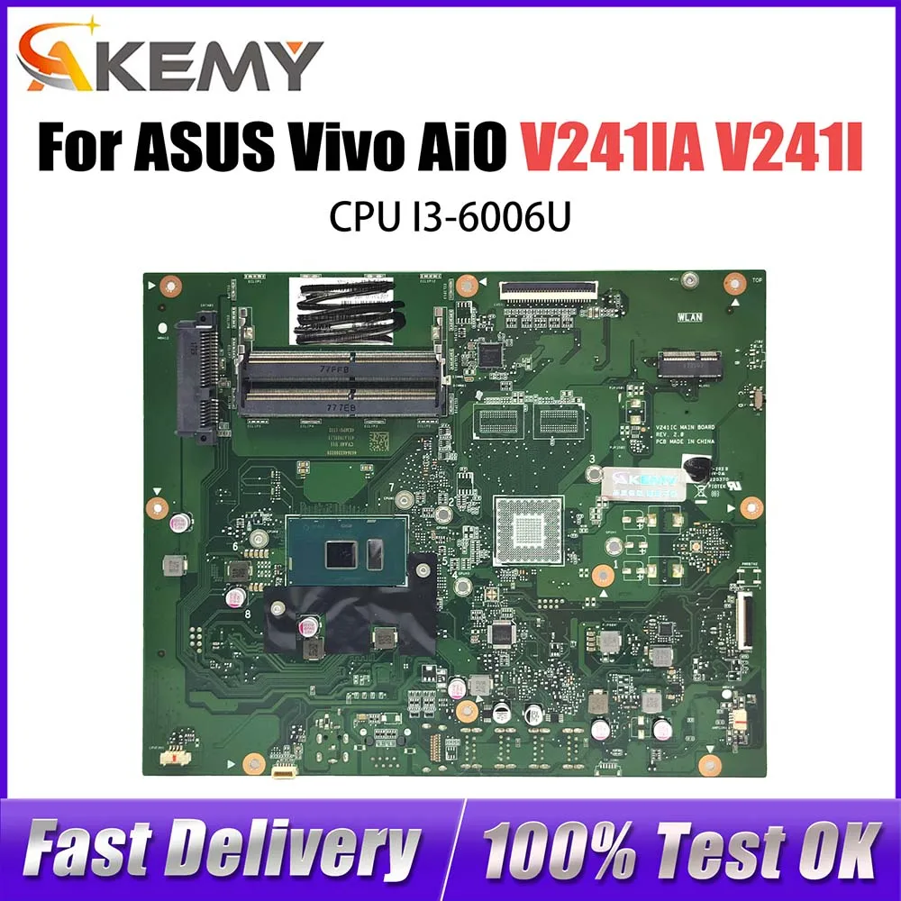 

Материнская плата V241I для ASUS Vivo AiO V241IA, универсальная материнская плата для ноутбука с процессором I3-6006U