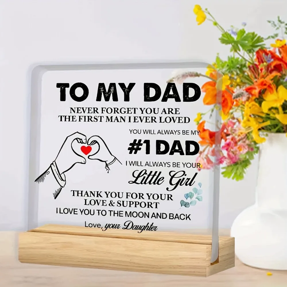 Without base Dad Gift from Daughter, Acrylic Unframed Appreciation Plaque for Father, Christmas Birthday Award Present