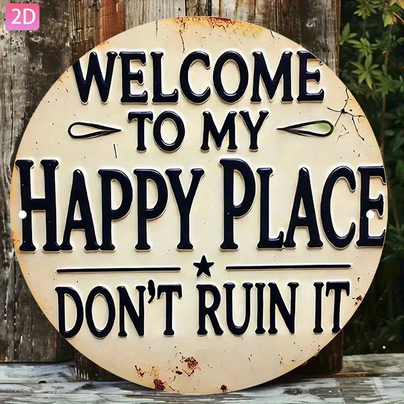 2D Flat - A Vintage Aluminum Sign Saying 'Welcome to My Happy Place' in a 2D Flat Design, Suitable for Decorating Yards, Gardens