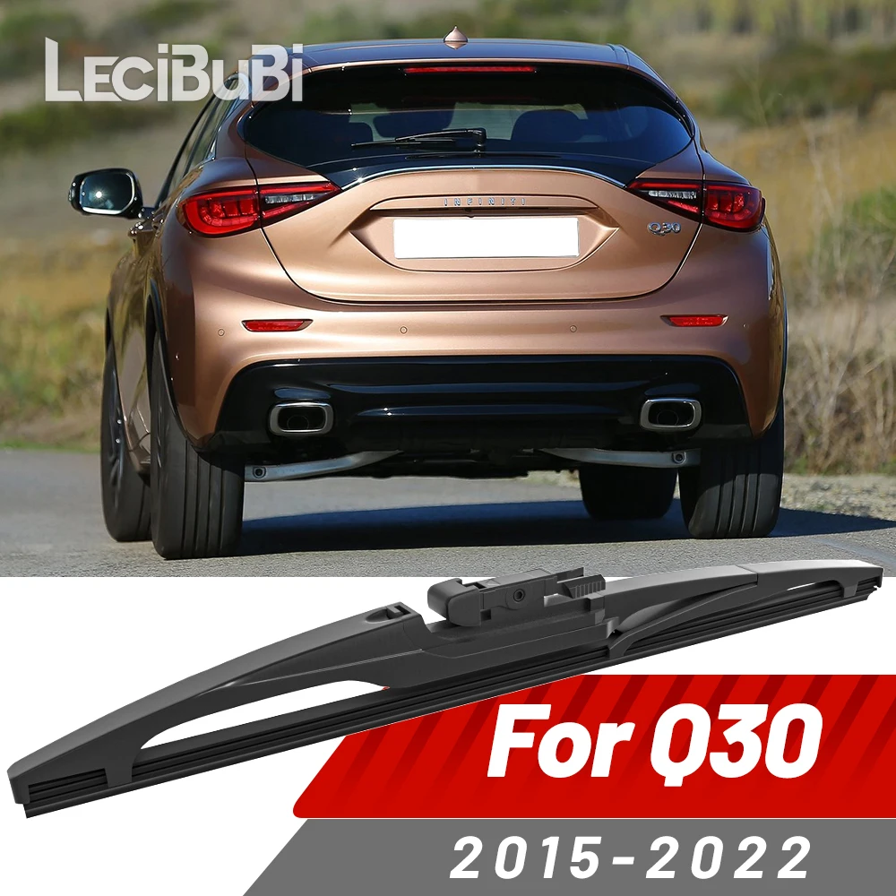 

Rear Windshield Wiper Blade Windscreen Wipers Accessories For Infiniti Q30 2015-2022 2016 2017 2018 2019 2020 2021