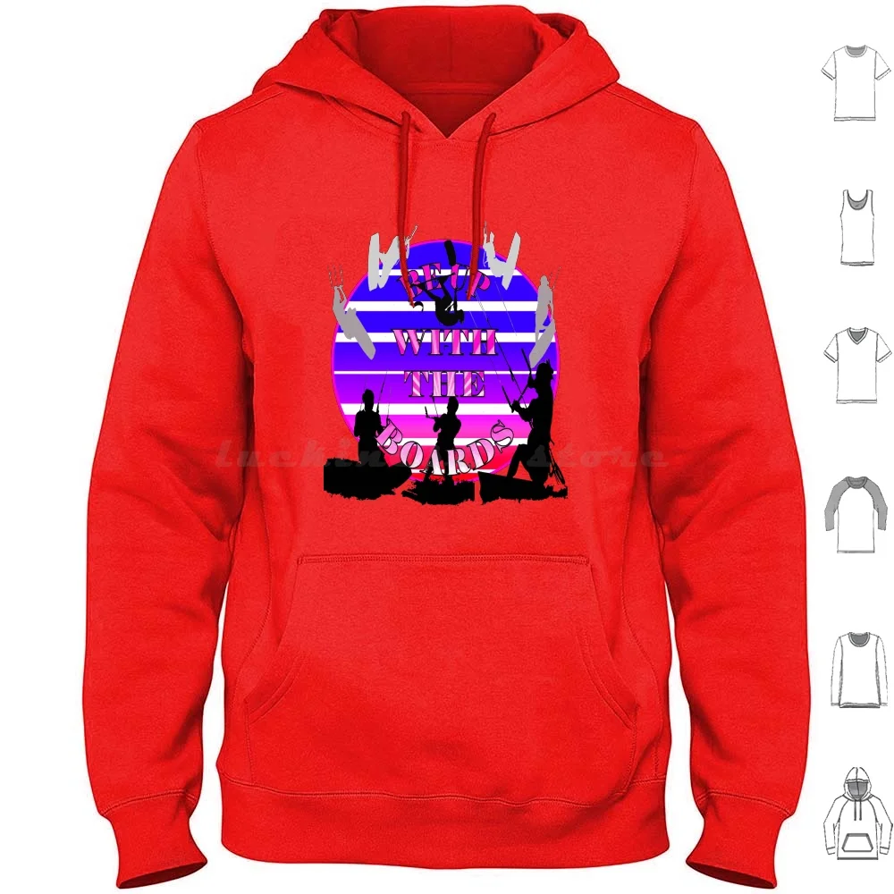 Kitesurf Retro Montage Be Up With The Boards Pink Text Hoodies Long Sleeve Kitesurf Kitesurfing Kitesurfer Kitesurfing