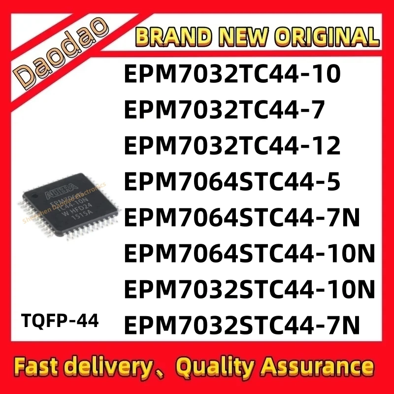 EPM7032TC44-10 EPM7032TC44-7 EPM7032TC44-12 EPM7064STC44-5 EPM7064STC44-7N EPM7064STC44-10N EPM7032STC44-10N EPM7032STC44-7N IC