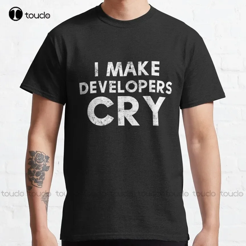 I Make Developers Cry Distressed T-Shirt And Sticker For Qa Engineers Classic T-Shirt Funny Dad Shirts New Popular Xs-5Xl Retro