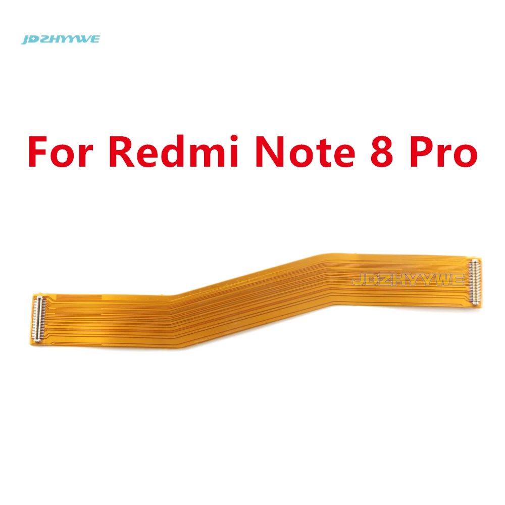 1PCS Main Board Motherboard Connector Ribbon Flex Cable Replacement For Xiaomi Redmi Note 8 Pro 8T