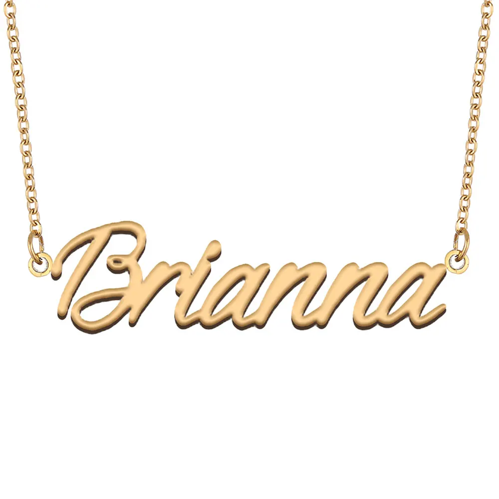 Brianna Gold Plated Stainless Steel Name Necklace for Women Nameplate Pendant Jewelry Gift for Femme and Mothers