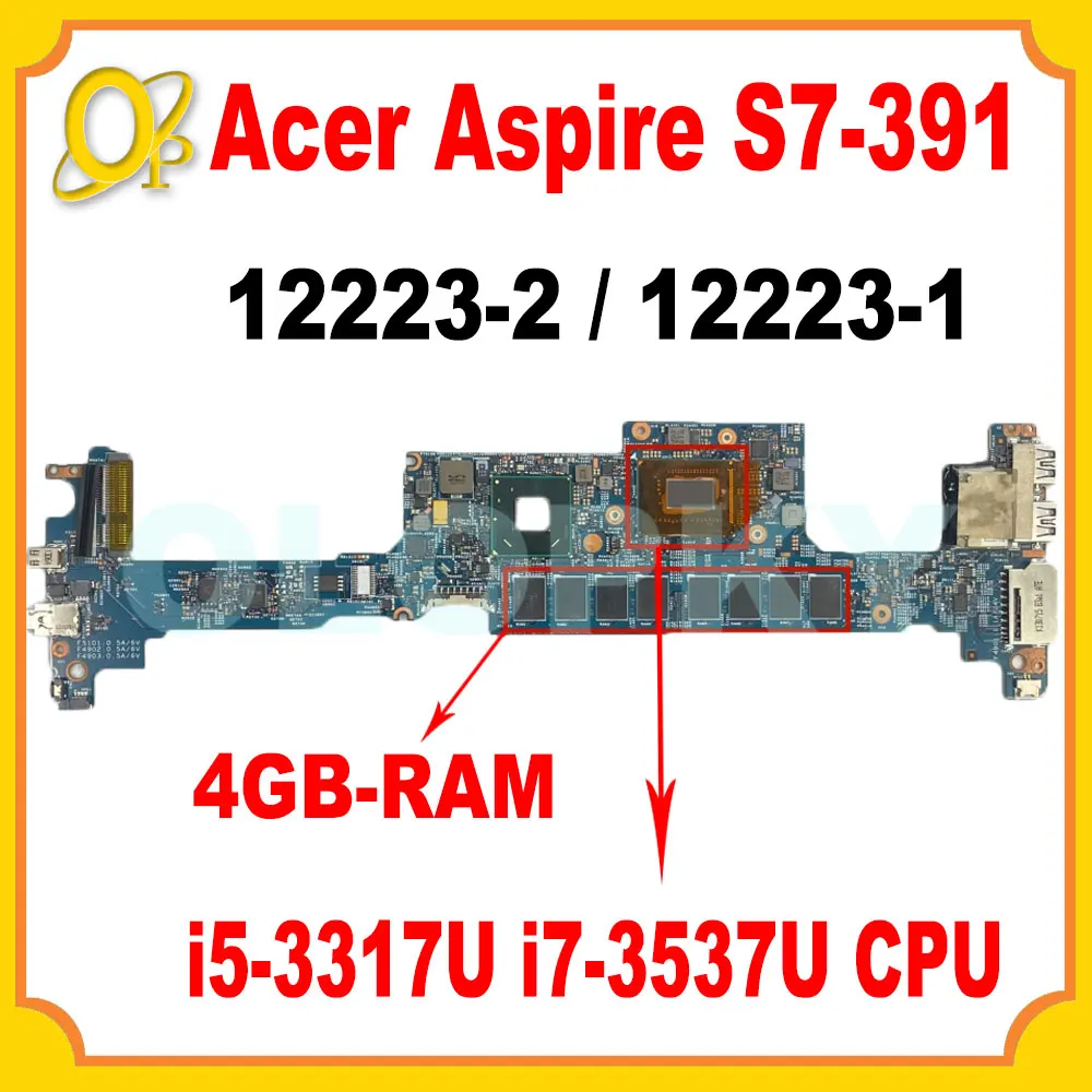 12223-2 12223-1 for Acer Aspire S7-391 laptop motherboard with i5-3317U i7-3537U CPU 4GB-RAM 48.4WE05.011 NBM3E11001 NBM3E11004