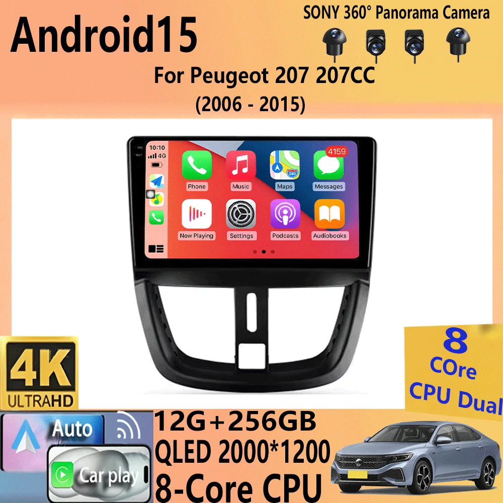 

Android 15 For Peugeot 207 207CC 2006 - 2015 Car Radio Car video players CarPlay Auto GPS No 2 din 2din DVD