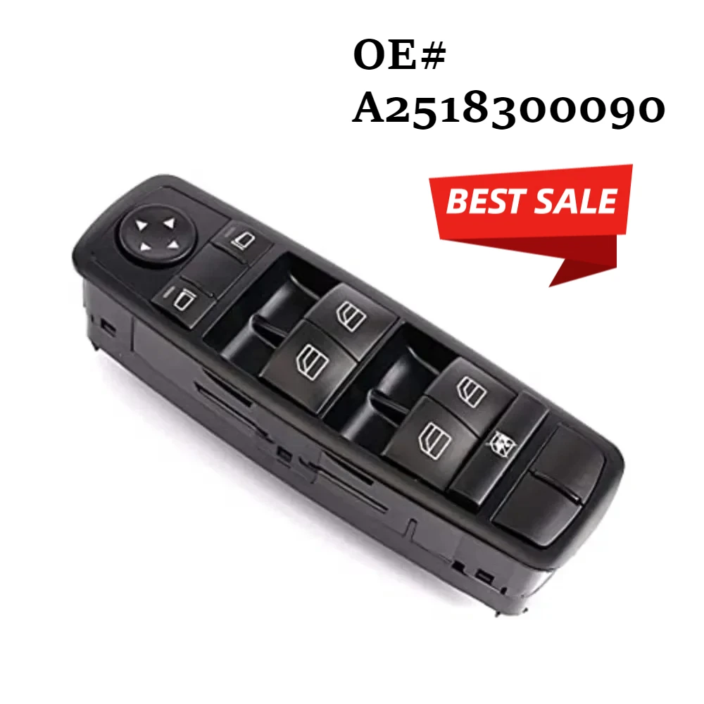 A2518300090 Front Left Master Window Switch Button For Mercedes W164 ML GL R Class 350 320 ML350 450 R350 2518300090 2518200110