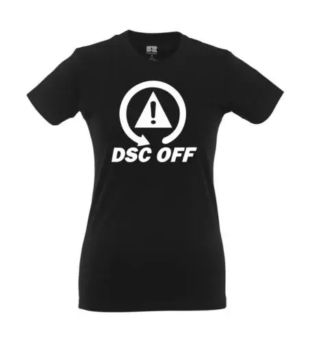 

DSC OFF I Fun I Lustig I Sprüche I Girlie Shirt