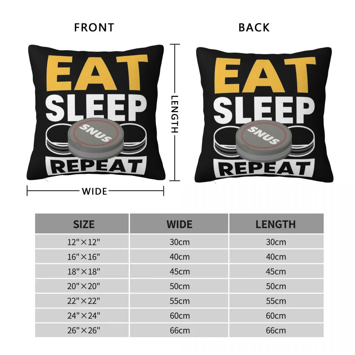 Eat Sleep Snus Repeat Tobacco Nicotine Square Pillowcase Polyester Linen Velvet Pattern Zip Decorative Pillow Home Cushion Cover