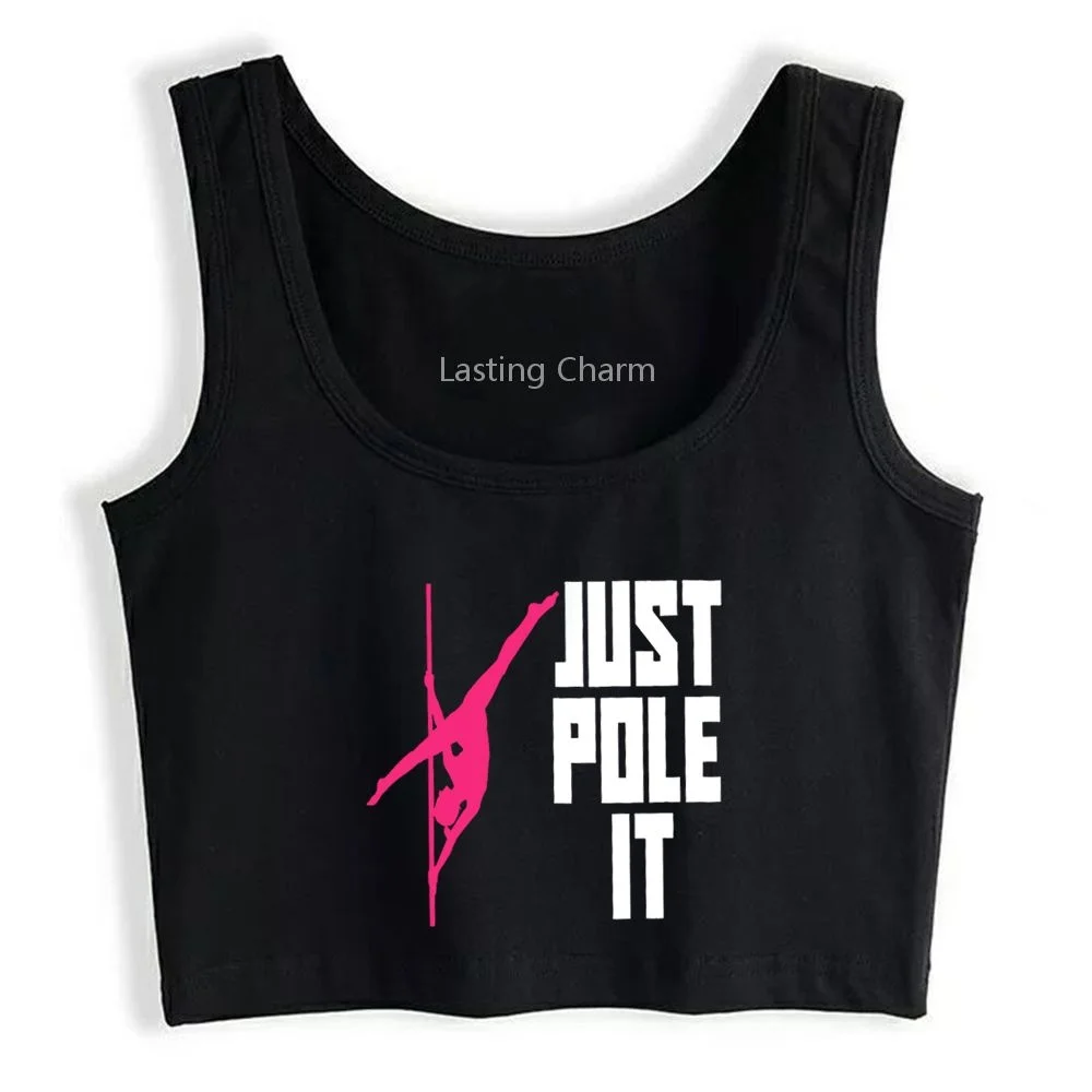 Just Pole It Pole Dance Split Design Cotton Sexy Fit Crop Top Pole Dancer Sports Fitness Training Tank Tops Hot Girl Camisole