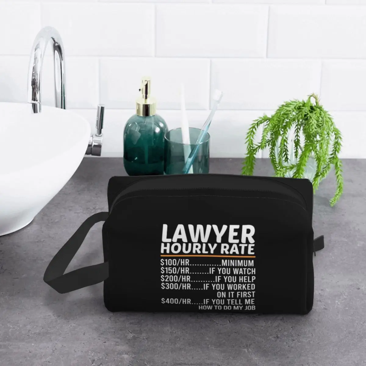 

Funny Lawyer Hourly Rate Makeup Bag Cosmetic Organizer Storage Dopp Kit Toiletry Cosmetic Bag for Women Beauty Pencil Case