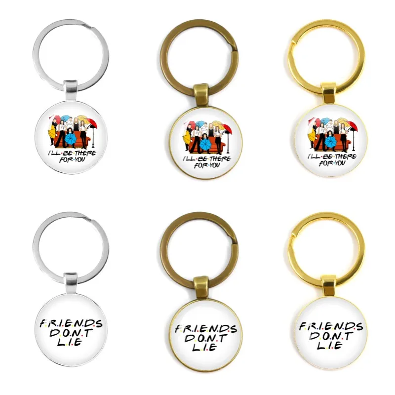 New American TV Show Friends Keychain I'll Be There For You Print  Keyhoder For Best friend Car Keyring Llavero Jewelry Gift