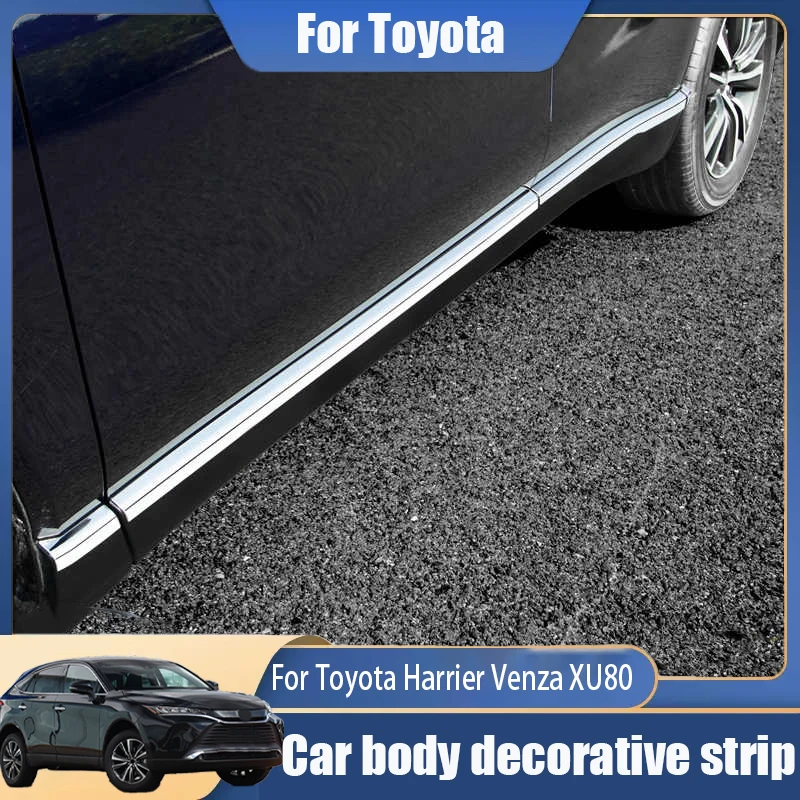 For Toyota Harrier Venza XU80 2021 2022 2023 2024 stainless steel Car body Car door protection decorative frame strip stickers