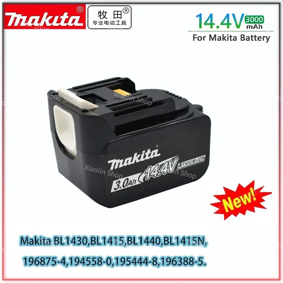 

Makita BL1430 BL1415 BL1440 196875-4 194558-0 195444-8 3.0AH 4.0Ah 5.0AH 6.0Ah 14.4V rechargeable battery for LED indicator