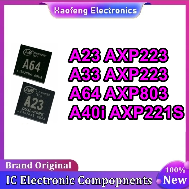 A23 AXP223 A33 AXP223 A64 AXP803 A40i AXP221S BGA IC Chip 100% New Original in stock