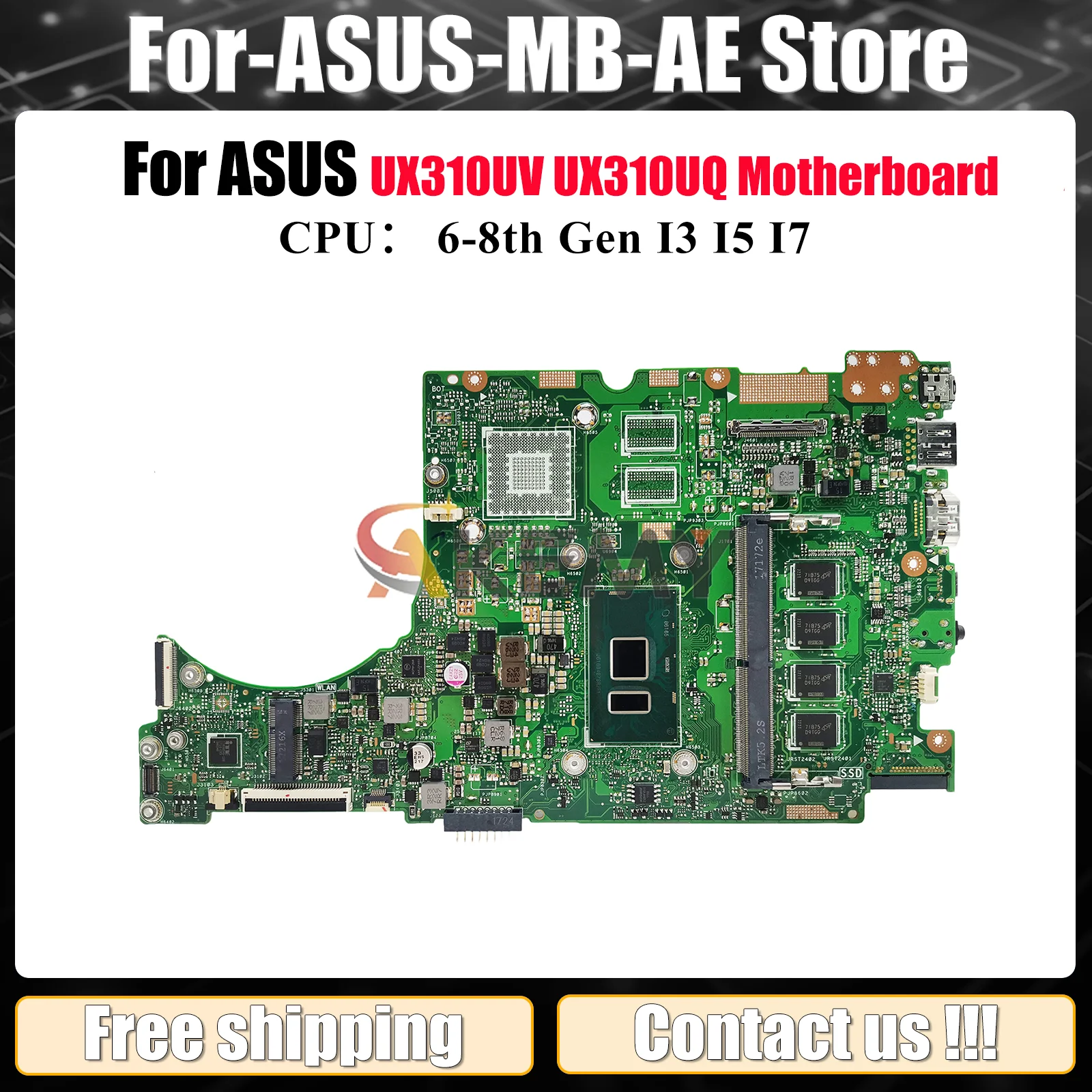 

UX310UA Laptop Motherboard For ASUS UX310UQR UX310UQ RX310U UX310UQK UX310UFR U3000U UX310UAK UX310UV Mainboard W/ I3 I5 I7 CPU