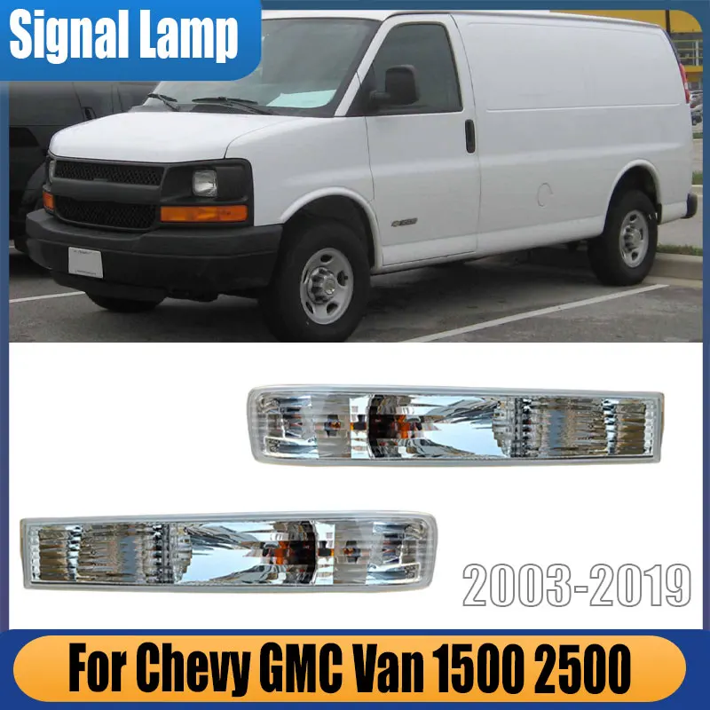 For Chevy GMC Van 1500 2500 2003 2004 2005-2019 1 Pair Car Front Parking Light Turn Signal Directional Lamp GM2520188 GM2521188