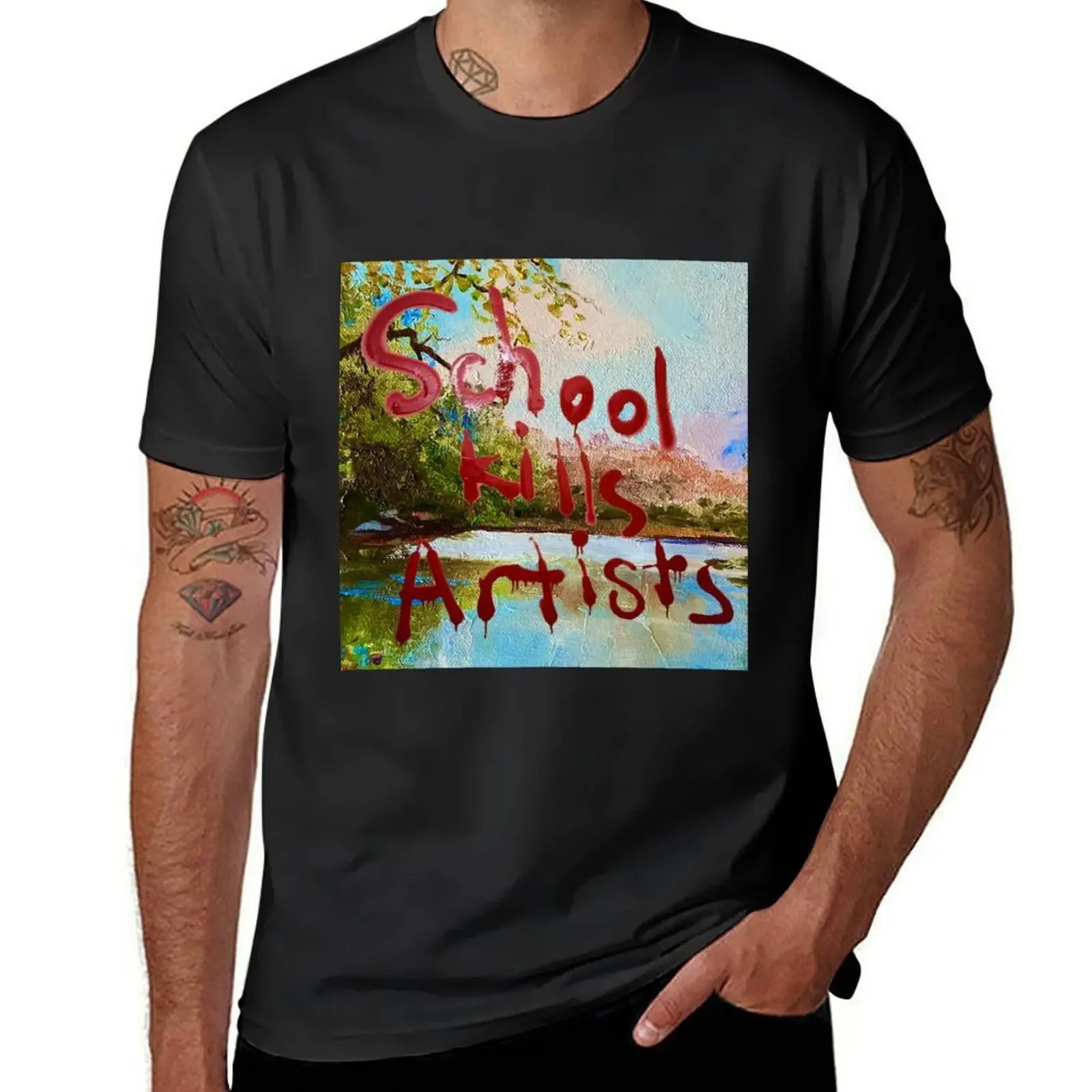 

school kills artists oil painting T-Shirt shirts graphic tee summer clothes tops mens graphic t-shirts anime