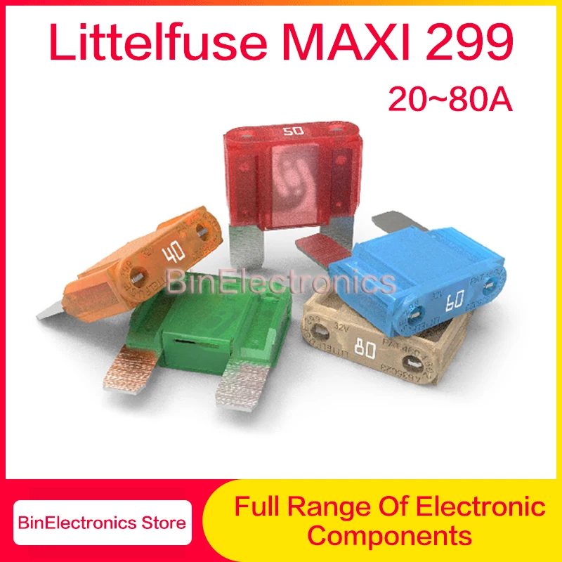 1 PCS Littelfuse MAXI 299 Series 20A 25A 30A 35A 50A 60A 70A 80A 32V Large Size Insurance Plug In Insert Automotive Blade Fuse