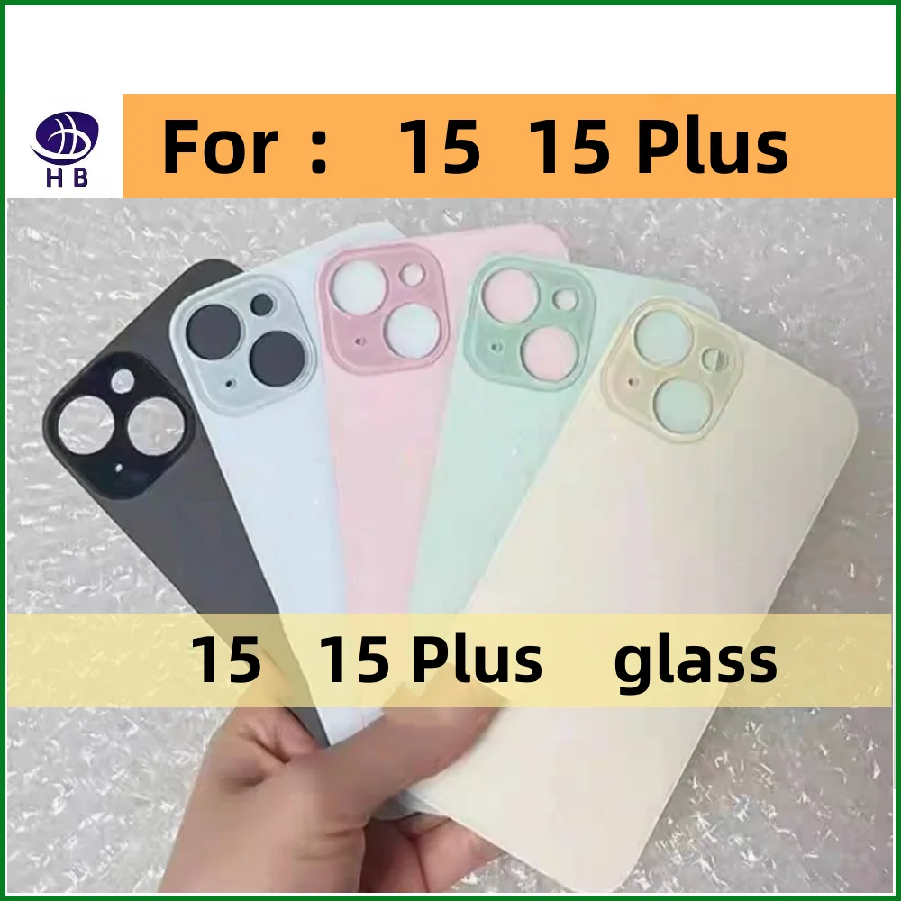 For iPhone 15 15 Plus Back Cover Glass Fast Replacement High Quality Housing Battery Cover Big Hole Rear Glass+3M Tape 15Plus