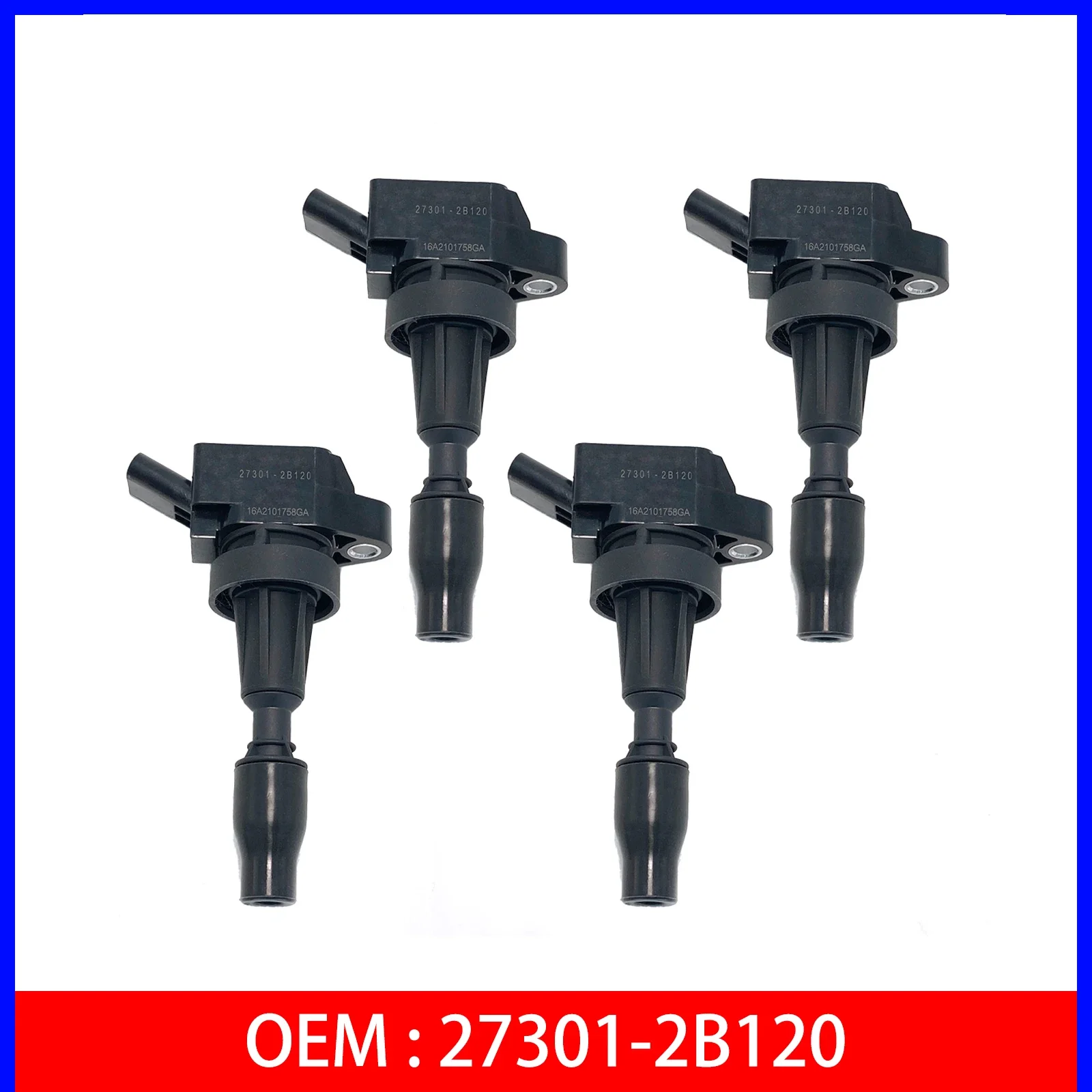 4 Pcs Ignition Coil 27301-2B120 for Hyundai Avante Elantra Sonata Tucson Veloster Kia FORTE  Soul 1.6L Turbo 273012B120